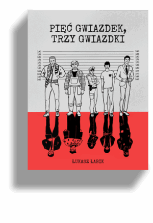 PIĘĆ GWIAZDEK, TRZY GWIAZDKI